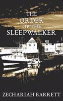 The Order of the Sleepwalker