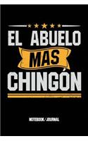 El Abuelo Mas Chingon Notebook/Journal: Lined Writing Notebook, 110 Pages