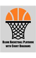 Blank Basketball Playbook with Court Diagrams: Notebook with blank basketball court diagrams, notes, and undated calendar