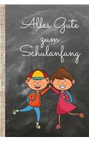 Alles Gute zum Schulanfang