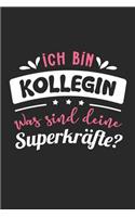 Ich Bin Kollegin Was Sind Deine Superkräfte?