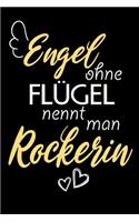 Engel Ohne Flügel Nennt Man Rockerin