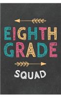 Eighth Grade Squad