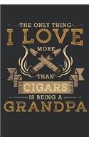Grandpa Loves Cigars