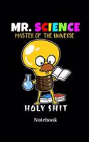 Mr. Science Master Of The Universe Notebook: Liniertes Notizbuch für Wissenschaft, Chemie, Physik und Labor Fans - Notizheft Klatte für Männer, Frauen und Kinder