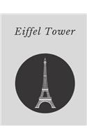 Eiffel Tower: Notebook (Journal, Diary)
