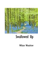 Swallowed Up