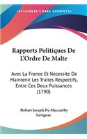 Rapports Politiques De L'Ordre De Malte