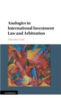 Analogies in International Investment Law and Arbitration