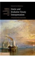 Static and Evolutive Treaty Interpretation