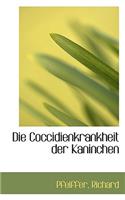 Die Coccidienkrankheit Der Kaninchen