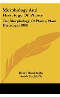 Morphology And Histology Of Plants