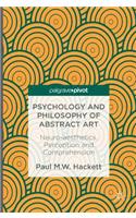 Psychology and Philosophy of Abstract Art