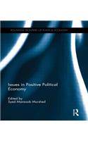 Issues in Positive Political Economy