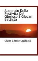 Apparato Della Festivita del Glorioso S Giovan Battista