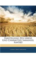 Darstellung Des Lebens Und Charakters Immanuel Kant&s