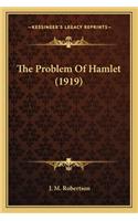 The Problem of Hamlet (1919)