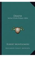 Death: With Other Poems (1834)