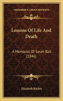 Lessons Of Life And Death
