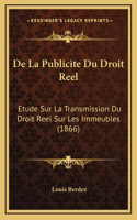 De La Publicite Du Droit Reel