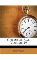 Chemical Age, Volume 19