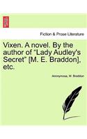 Vixen. a Novel. by the Author of Lady Audley's Secret [M. E. Braddon], Etc. Vol. II.