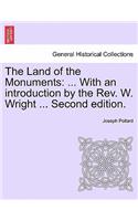 The Land of the Monuments