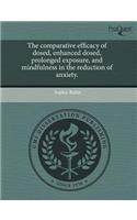 The Comparative Efficacy of Dosed