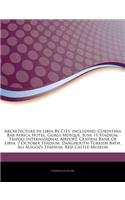 Articles on Architecture in Libya by City, Including: Corinthia Bab Africa Hotel, Gurgi Mosque, June 11 Stadium, Tripoli International Airport, Central Bank of Libya, 7 October Stadium, Darghouth Turkis(English)