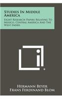 Studies in Middle America