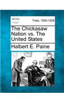 Chickasaw Nation vs. the United States