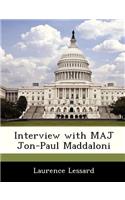 Interview with Maj Jon-Paul Maddaloni