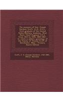 The Memoirs of Gen. Joseph Gardner Swift, LL.D., U.S.A., First Graduate of the United States Military Academy, West Point, Chief Engineer U.S.A. from