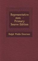 Representative Men - Primary Source Edition: (English)