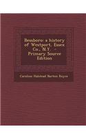 Bessboro: A History of Westport, Essex Co., N.Y. - Primary Source Edition