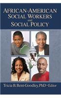 African-American Social Workers and Social Policy