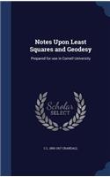 Notes Upon Least Squares and Geodesy