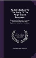 An Introduction To The Study Of The Anglo-saxon Language