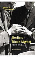 Berlin's Black Market