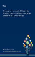 Tracking the Movement of Therapeutic Change Process