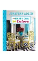 Jonathan Adler on Happy Chic Colors