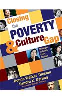 Closing the Poverty and Culture Gap