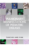 Pulmonary Manifestations of Pediatric Diseases