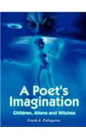 A Poet's Imagination