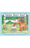 Mother Bear's Scarf: Individual Student Edition Yellow (Levels 6-8)(Rigby PM Stars)
