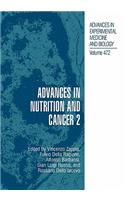 Advances in Nutrition and Cancer 2