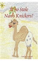 Who Stole Nan's Knickers?