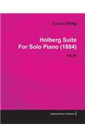 Holberg Suite by Edvard Grieg for Solo Piano (1884) Op.40