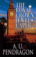 The Royal Crown Jewels Caper