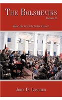 Bolsheviks Volume II